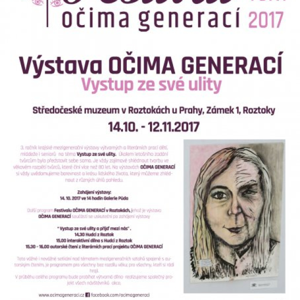 OČIMA GENERACÍ - Vystup ze své ulity OČIMA GENERACÍ - Vystup ze své ulity