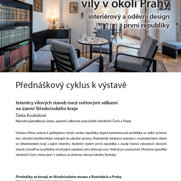 Přednáška Mgr. Šárky Koukalové v rámci přednáškového cyklu k výstavě Prima sezóna Přednáškový cyklus k výstavě Prima sezóna ve Středočeském muzeu v Roztokách u Prahy