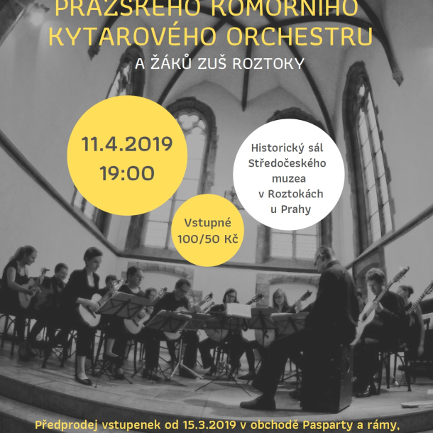 Koncert Pražského komorního kytarového orchestru a žáků ZUŠ Roztoky Koncert Pražského komorního kytarového orchestru a žáků ZUŠ Roztoky
