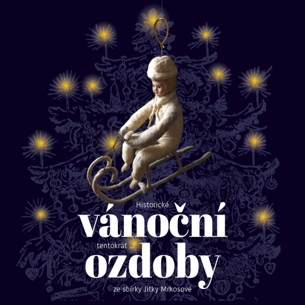 Vánoční ozdoby Muzeum Roztoky
