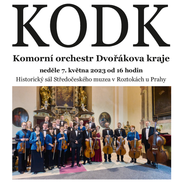 Komorní orchestr Dvořákova kraje Muzeum Roztoky