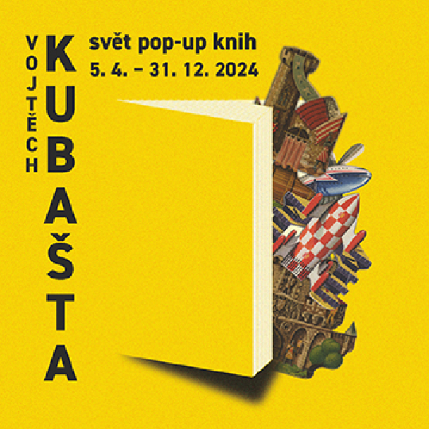 Výstava Vojtěch Kubašta: svět pop-up knih Výstava Vojtěch Kubašta: svět pop-up knih