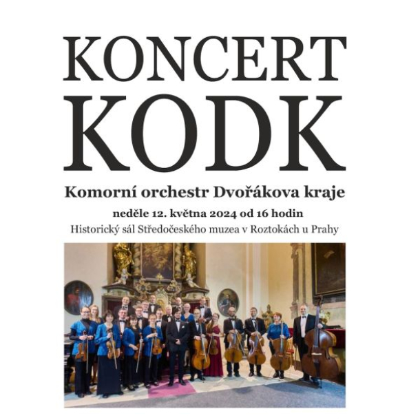 Koncert KODK ve Středočeském muzeu v Roztokách u Prahy Koncert KODK ve Středočeském muzeu v Roztokách u Prahy