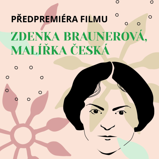 Předpremiéra dokumentu České televize Zdenka Braunerová, malířka česká