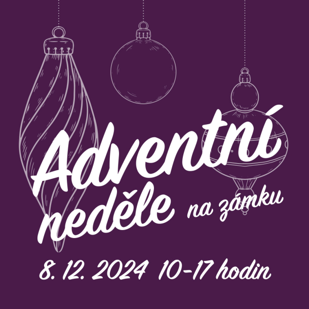 Adventní neděle na zámku 2024 Adventní neděle na zámku 2024