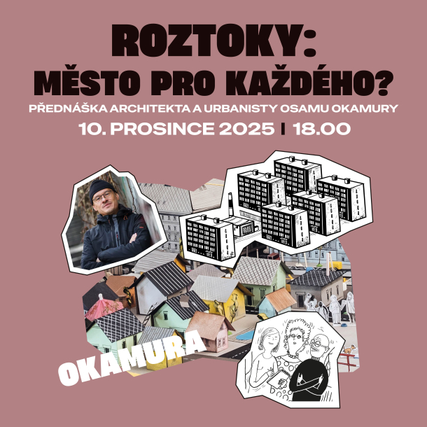 Roztoky: město pro každého? | přednáška Osamu Okamury Roztoky: město pro každého? | přednáška Osamu Okamury