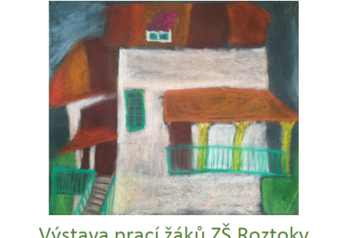 Výstava prací ZŠ Roztoky - Pocta Zdence Braunerové 