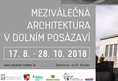 Výstava Meziválečná architektura v dolním Posázaví ve Středočeském muzeu v Roztokách u Prahy